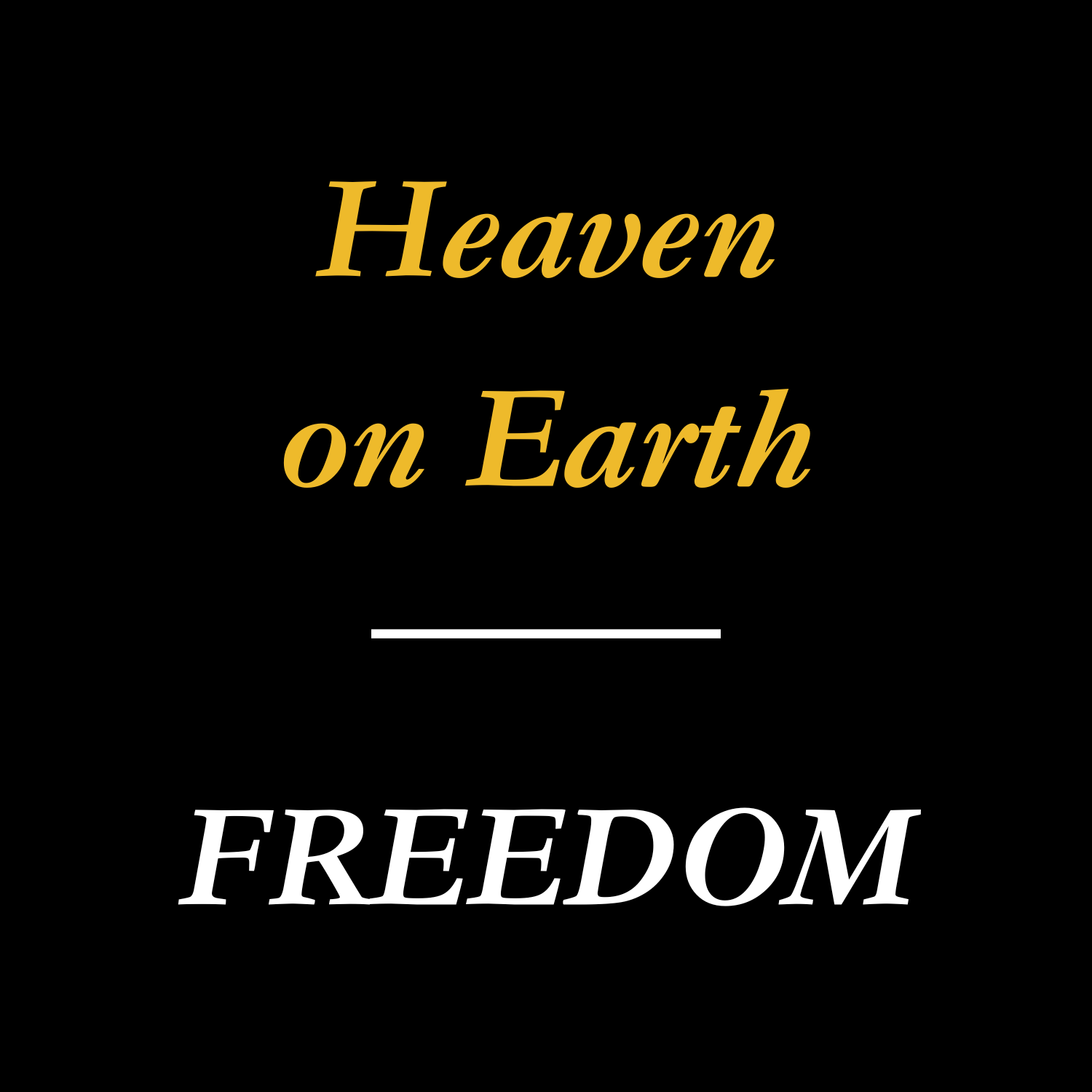 HE FREEDOM